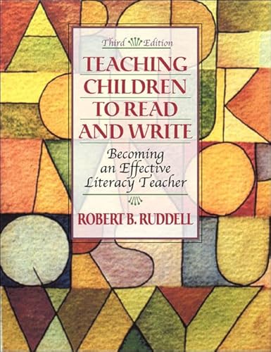 Beispielbild fr Teaching Children to Read and Write : Becoming an Effective Literacy Teacher zum Verkauf von Better World Books