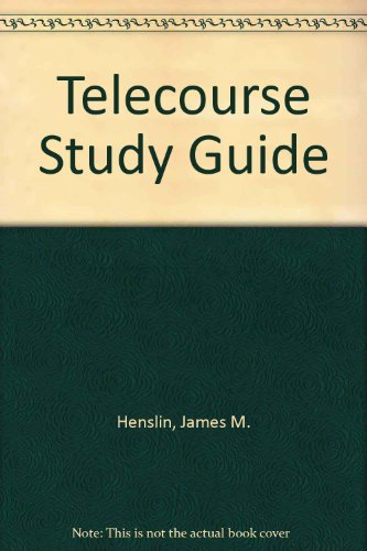 Telecourse Study Guide (9780205325993) by HENSLIN