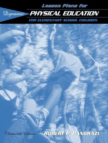 Beispielbild fr Lesson Plans for Dynamic Physical Education for Elementary School Children zum Verkauf von Better World Books