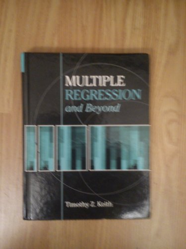 9780205326440: Multiple Regression And Beyond