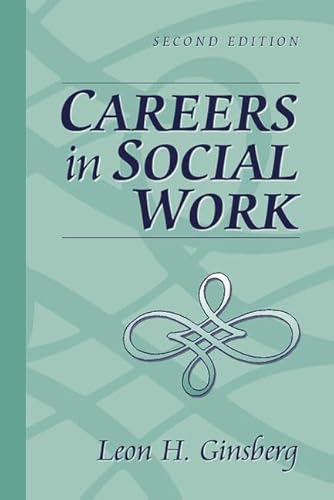 Beispielbild fr Careers in Social Work (2nd Edition) zum Verkauf von Wonder Book