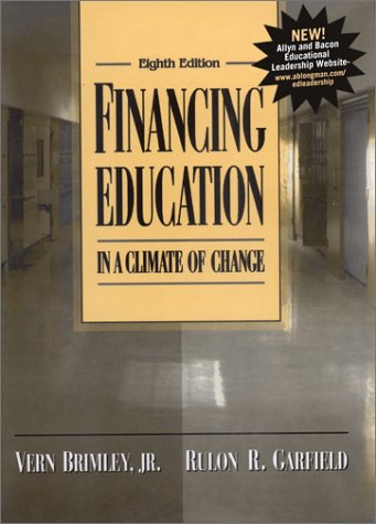 Stock image for Financing Education in a Climate of Change for sale by Better World Books: West