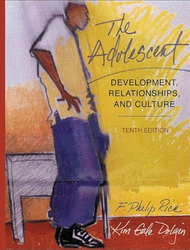 Beispielbild fr The Adolescent: Development, Relationships, and Culture zum Verkauf von BookHolders