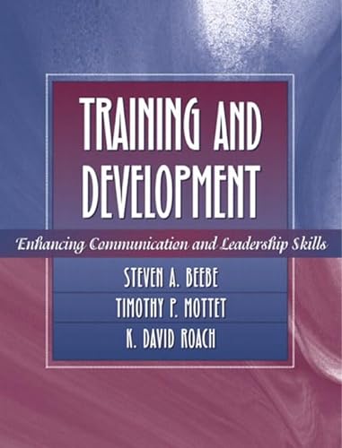 9780205332434: Training and Development: Enhancing Communication and Leadership Skills