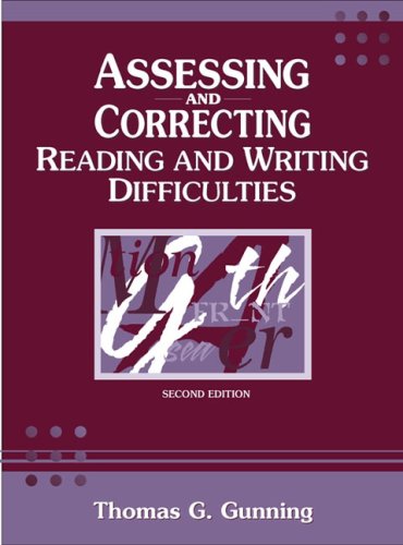 Imagen de archivo de Assessing and Correcting Reading and Writing Difficulties (2nd Edition) a la venta por Nealsbooks