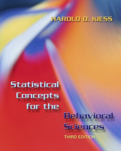 Stock image for Statistical Concepts for the Behavioral Sciences (3rd Edition) for sale by SecondSale