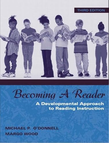 Stock image for Becoming a Reader: A Developmental Approach to Reading Instruction for sale by ThriftBooks-Dallas