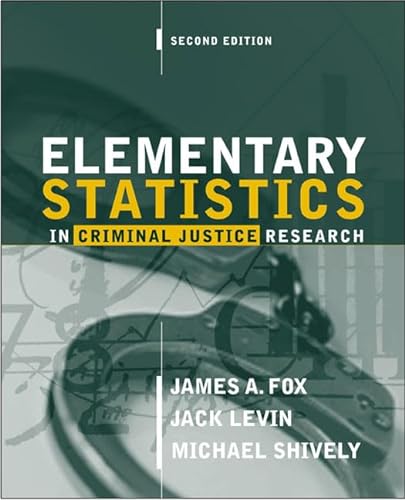 Stock image for Elementary Statistics in Criminal Justice Research for sale by Better World Books