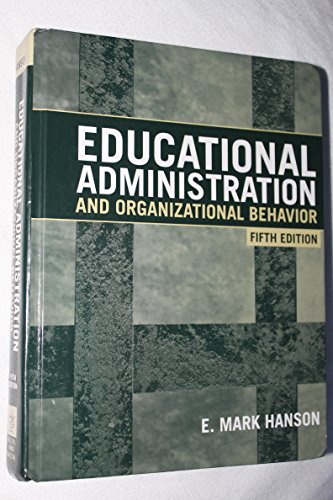 Imagen de archivo de Educational Administration and Organizational Behavior a la venta por Better World Books