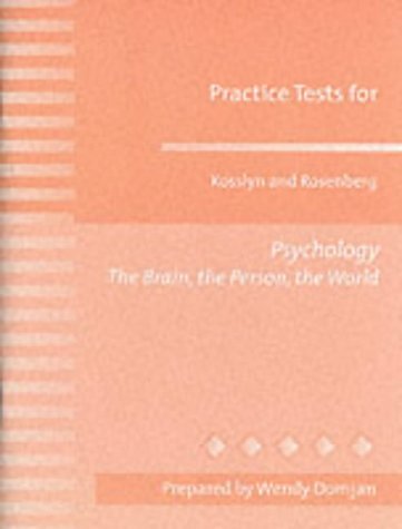 Psychology: The Brain, the Person, the World (9780205334742) by Stephen Michael Kosslyn