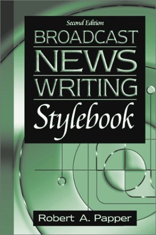 Stock image for Broadcast News Writing Stylebook for sale by Better World Books: West