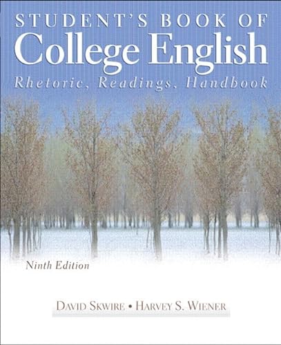 9780205336234: Student's Book of College English: Rhetoric, Readings, Handbook