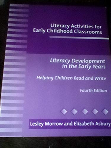 Stock image for Literacy Devlopment in the Early Years : Helping Children: Literacy Activities for sale by Better World Books