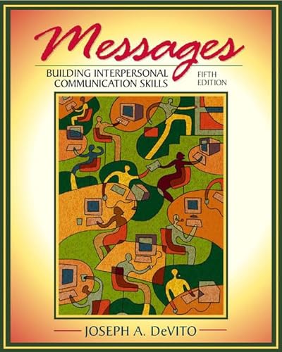 9780205337293: Messages: Building Interpersonal Communication Skills