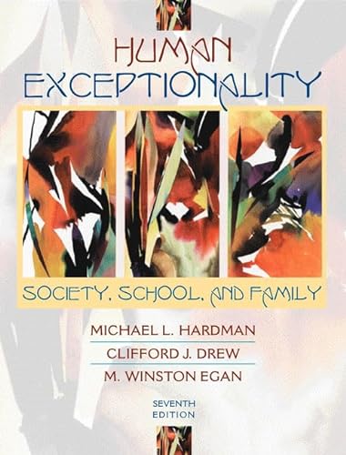 9780205337507: Human Exceptionality: Society, School, and Family