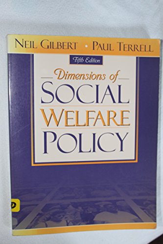 Beispielbild fr Dimensions of Social Welfare Policy (5th Edition) zum Verkauf von Wonder Book