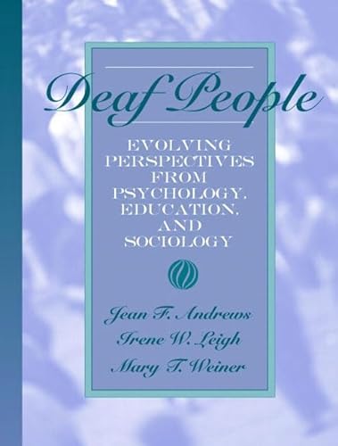 9780205338139: Deaf People: Evolving Perspectives from Psychology, Education, and Sociology