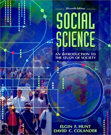 Imagen de archivo de Social Science : An Introduction to the Study of Society a la venta por Better World Books