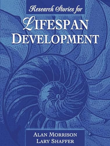 Beispielbild fr Research Stories for Lifespan Development zum Verkauf von Better World Books