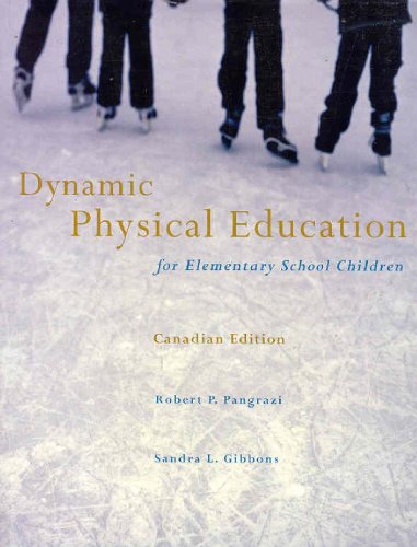 Beispielbild fr Dynamic Physical Education for Elementary School Children zum Verkauf von Better World Books: West