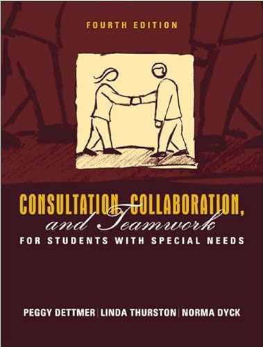 Imagen de archivo de Consultation, Collaboration, and Teamwork for Students with Special Needs (4th Edition) a la venta por Wonder Book