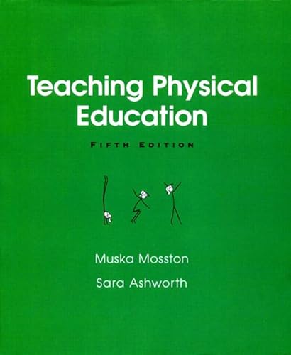 Imagen de archivo de Teaching Physical Education a la venta por Better World Books