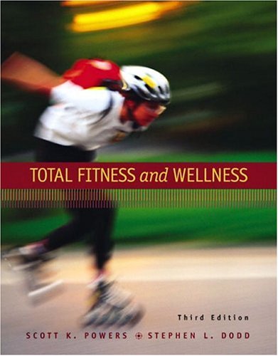 Beispielbild fr Total Fitness and Wellness (3rd Edition) zum Verkauf von Wonder Book