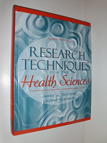Stock image for Research Techniques for the Health Sciences (3rd Edition) for sale by Once Upon A Time Books
