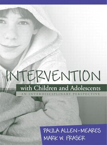 Imagen de archivo de Intervention with Children and Adolescents: An Interdisciplinary Perspective a la venta por HPB-Red