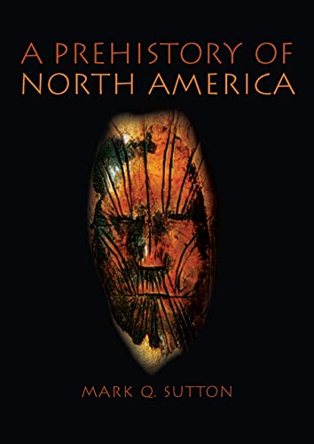 9780205342013: Prehistory of North America