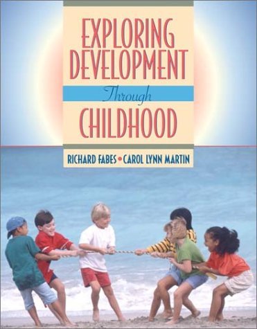 Stock image for Exploring Development Through Childhood for sale by Better World Books