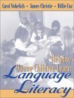 Stock image for Helping Young Children Learn Language and Literacy for sale by SecondSale