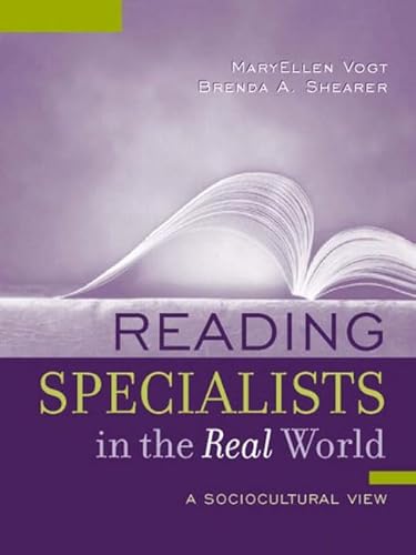 Beispielbild fr Reading Specialists in the Real World : A Sociocultural View zum Verkauf von Better World Books