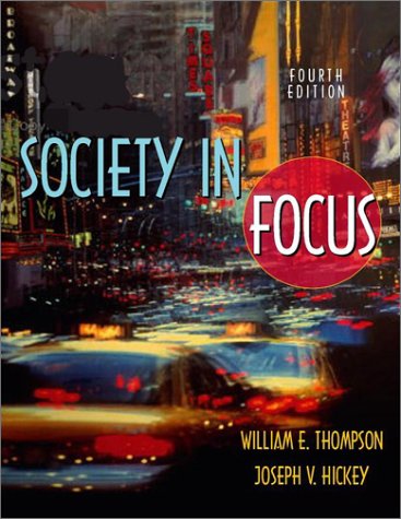 Stock image for Society in Focus: An Introduction to Sociology for sale by HPB-Red