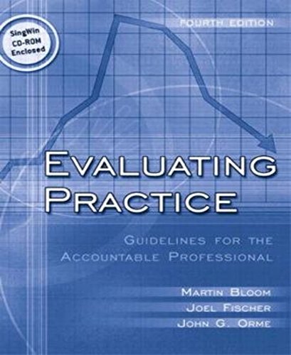 9780205342617: Evaluating Practice: Guidelines for the Accountable Professional (with FREE SINGWIN CD-ROM)