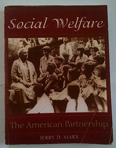 Beispielbild fr Social Welfare : The American Partnership zum Verkauf von Better World Books