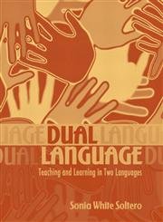 Beispielbild fr Dual Language: Teaching and Learning in Two Languages zum Verkauf von HPB-Red