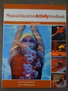 9780205344017: The Physical Education Activity Handbook