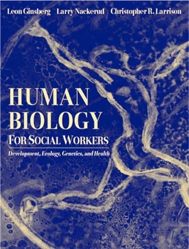 Imagen de archivo de Human Biology for Social Workers a la venta por BooksRun
