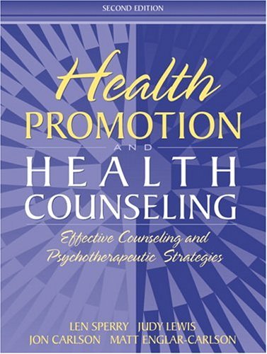 9780205344208: Health Promotion and Health Counseling: Effective Counseling and Psychotherapeutic Strategies (2nd Edition)