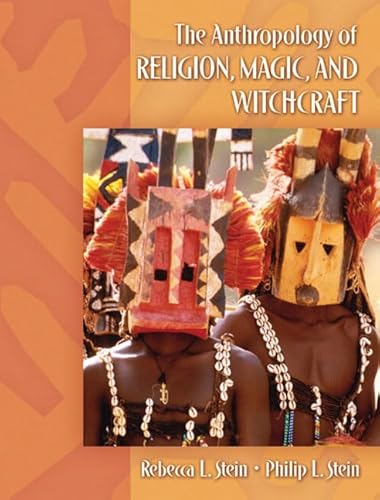 Stock image for Anthropology of Religion, Magic, and Witchcraft for sale by Better World Books