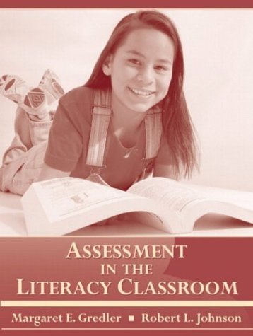 Stock image for Assessment in the Literacy Classroom for sale by HPB-Red