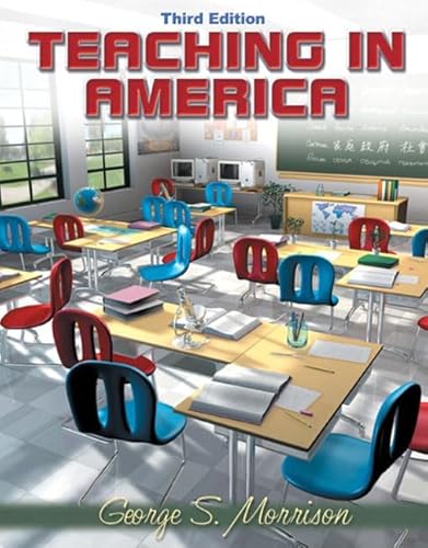 Beispielbild fr Teaching in America (3rd Edition) zum Verkauf von Wonder Book