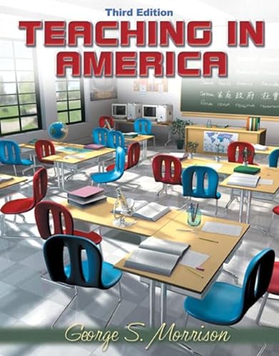 Imagen de archivo de Teaching in America (3rd Edition) a la venta por Wonder Book