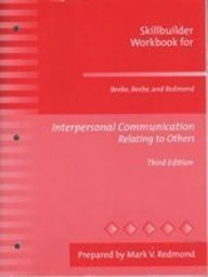 Interpersonal Communication Relating to Others (Skillbuilder Workbook) (9780205347049) by Susan J. Beebe; Mark V. Redmond