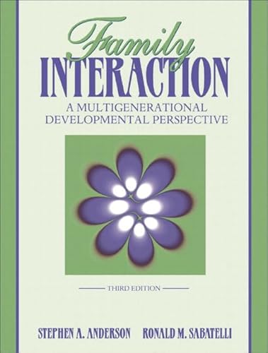 Beispielbild fr Family Interaction : A Multigenerational Developmental Perspective zum Verkauf von Better World Books