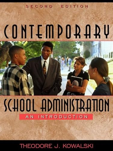 9780205347926: Contemporary School Administration:An Introduction