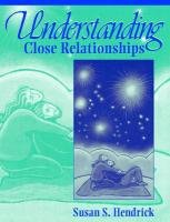 Stock image for Understanding Close Relationships for sale by Better World Books