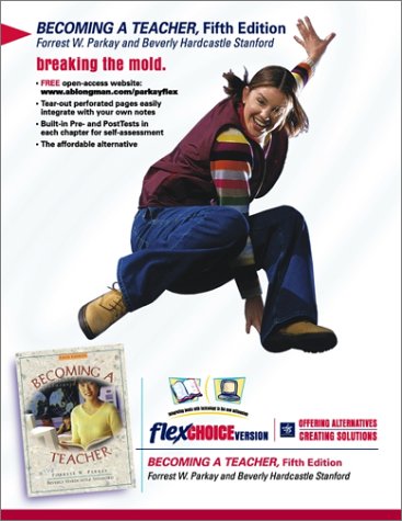 Stock image for Becoming a Teacher (FlexChoice Version) (5th Edition) for sale by Goodwill Books