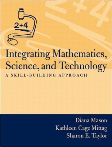 Beispielbild fr Integrating Mathematics, Science, and Technology: A Skill-Building Approach zum Verkauf von ThriftBooks-Atlanta